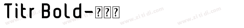 Titr Bold字体转换